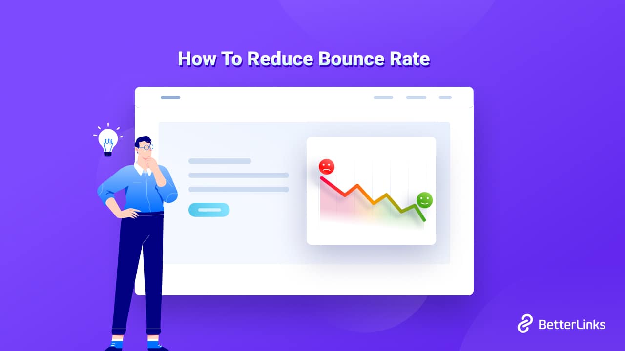 15 Proven Tips To Reduce Bounce Rate: Ultimate Guide