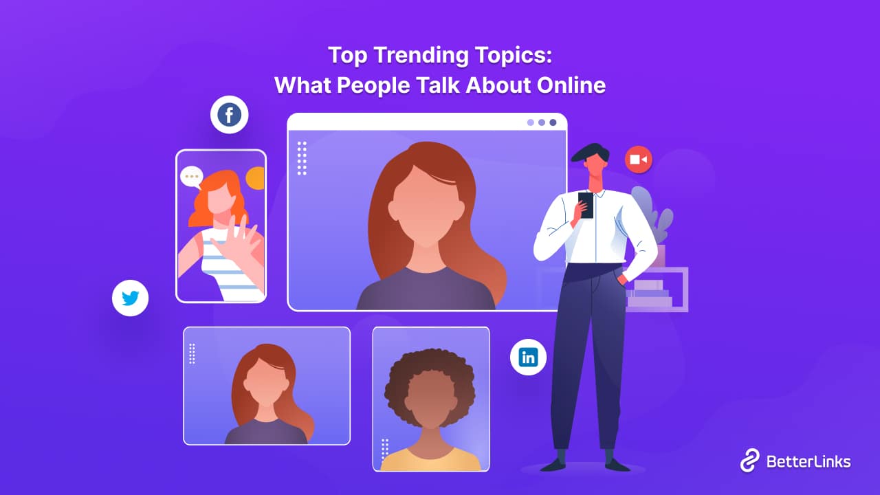 top trending topic people talk about