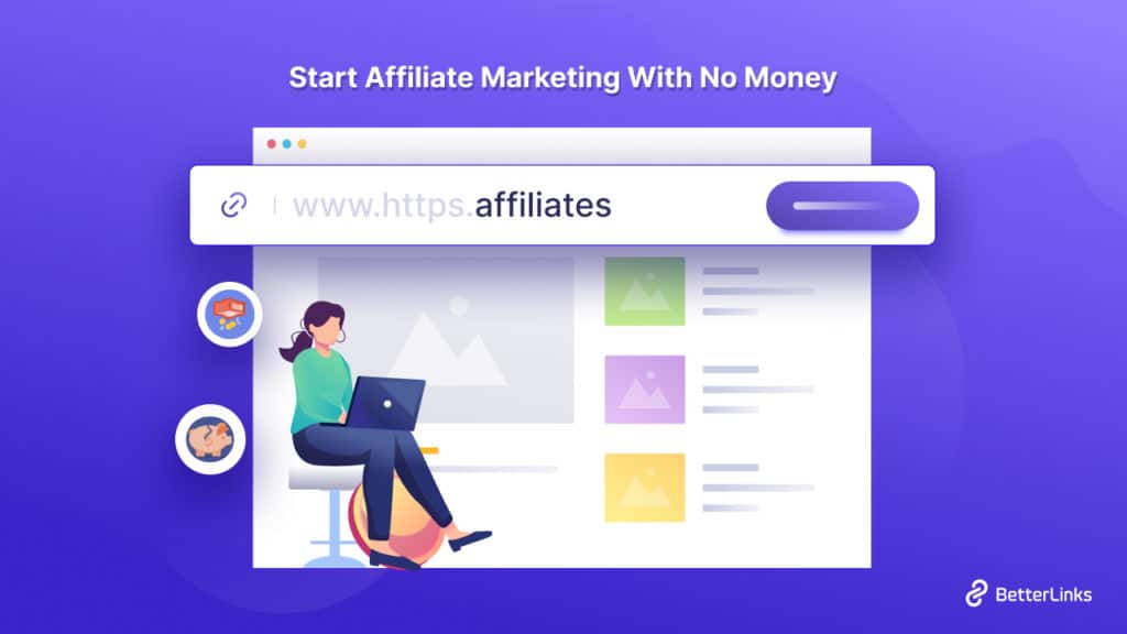 start affiliate marketing with no money