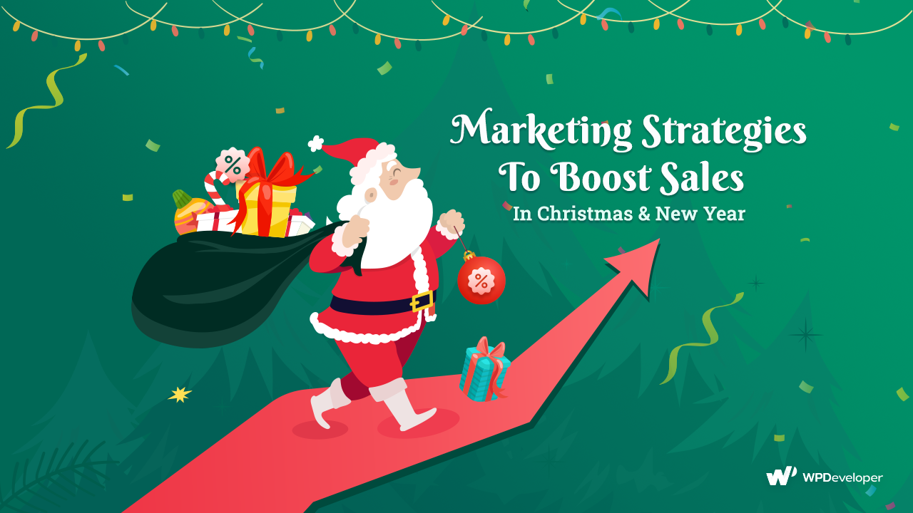 Holiday Marketing Strategies