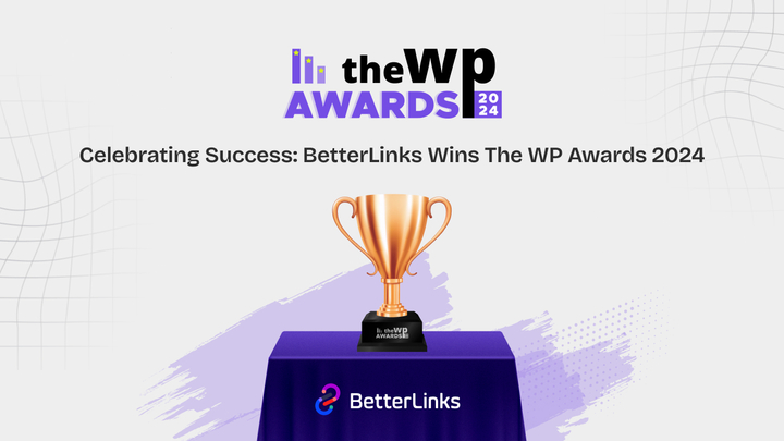 BetterLinks Wins the WP Awards 2024