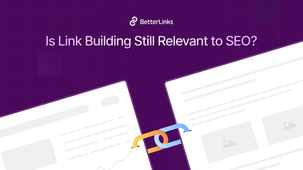 Link building still relevant to SEO