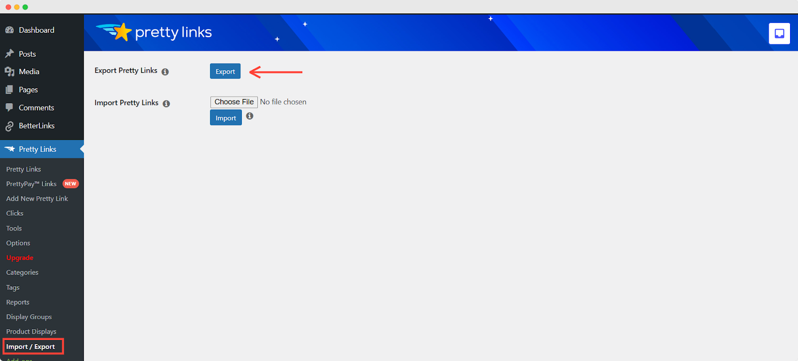 How to Migrate & Import Pretty Links' Links to BetterLinks? 6 Import Pretty Links' Links To BetterLinks