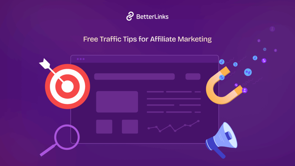Free Traffic for Affiliate Marketing