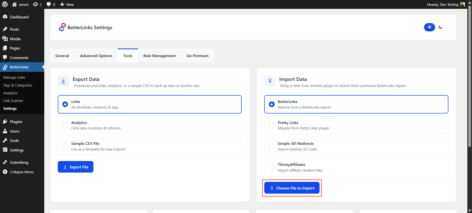 Return to the 'Tools' section in BetterLinks and go to the 'Import' tab. 