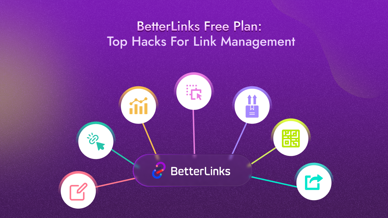 How to Drive More Traffic to Your Website: 10+ SEO Tips That Work 7 Utilize BetterLinks for Link Management