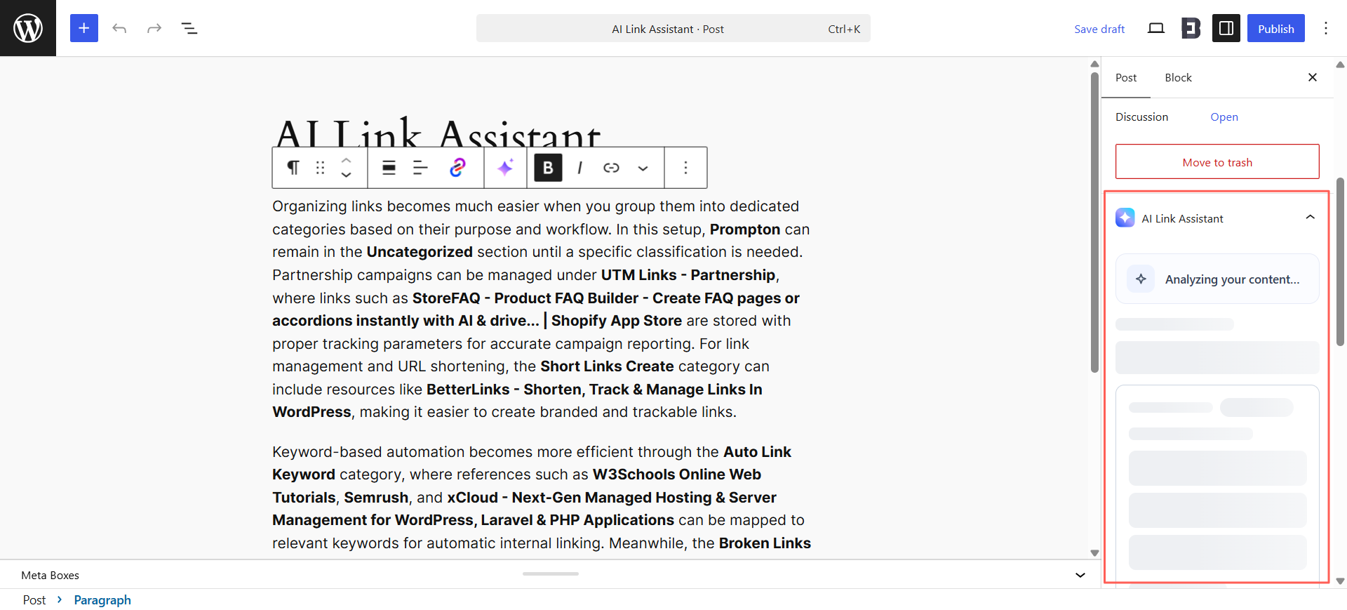 AI Link Assistant will display ‘Analyzing your content…’ while it scans your text and matches it against your existing BetterLinks short links. 