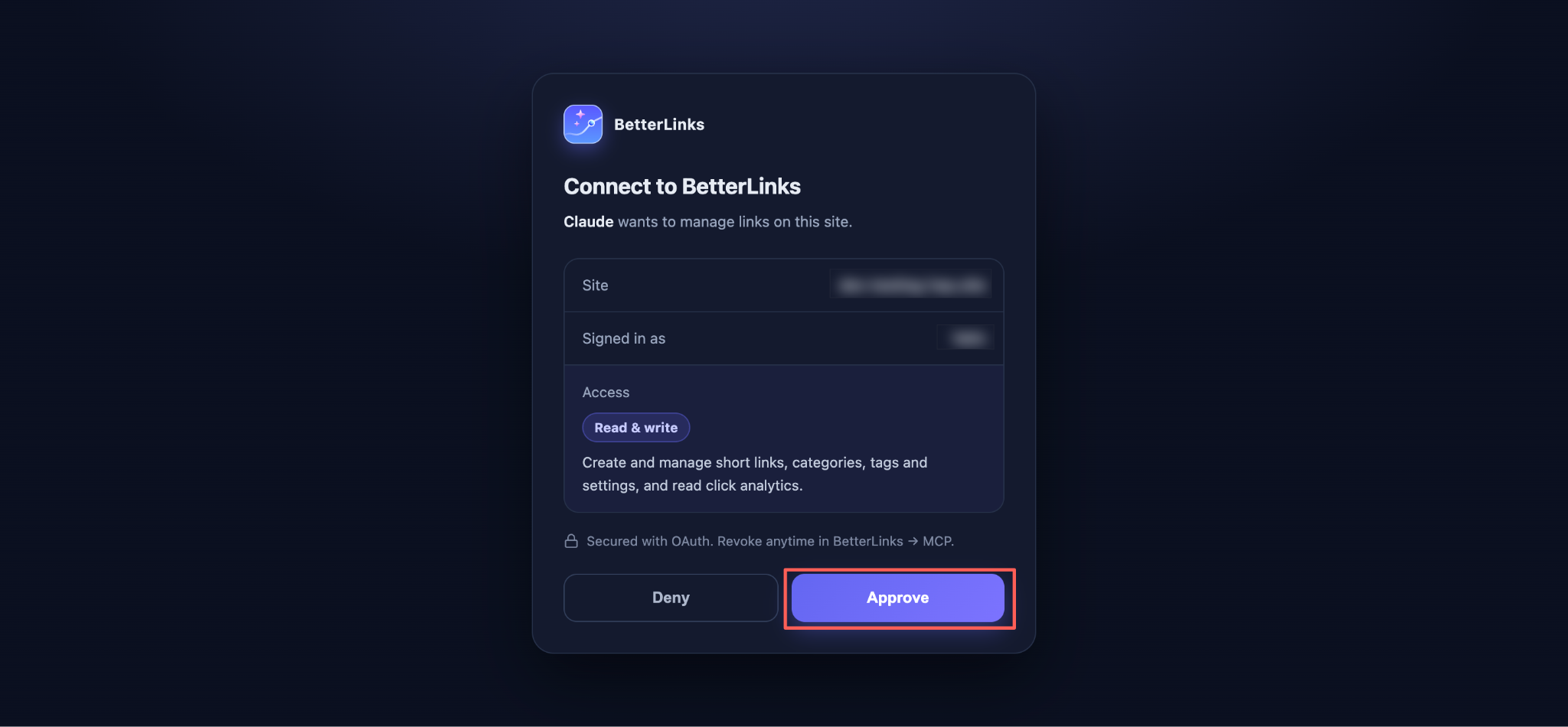 A BetterLinks approval screen opens next. Check the Site and Signed in as details to confirm you are approving the right site with the right account and review the Read & write access scope.