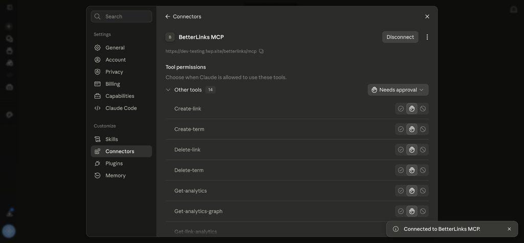Reviewing tool permissions for the connected BetterLinks MCP server in Claude Per-tool permissions let you keep risky actions behind a prompt while trusting safe, read-only ones.