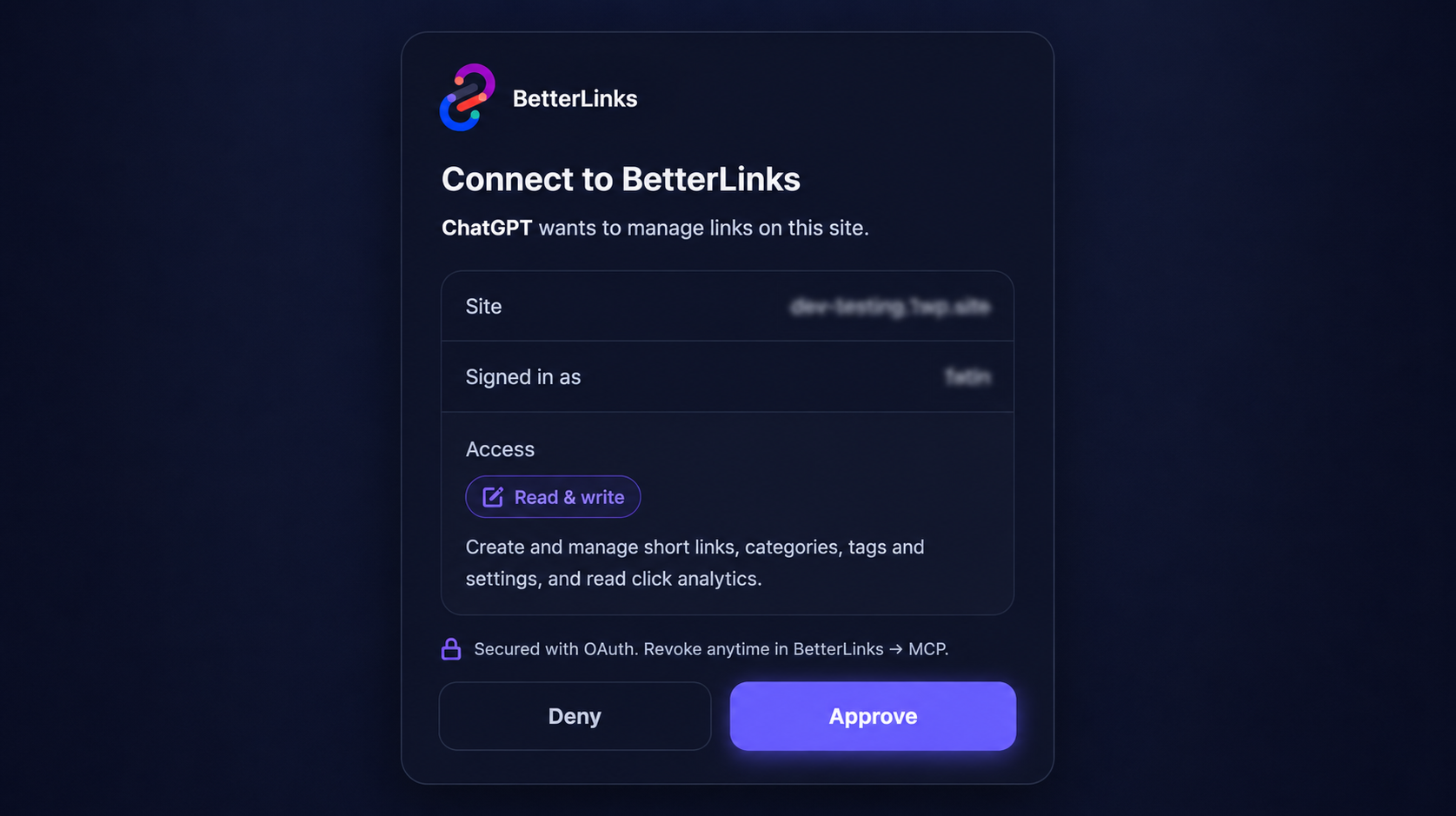 The same BetterLinks approval screen you saw with Claude opens, this time requesting access for ChatGPT. Confirm the site and account details, review the Read & write scope, then click Approve.